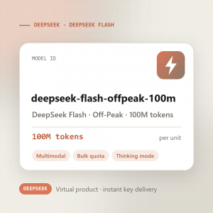 DeepSeek Flash · Off-Peak · 100M tokens