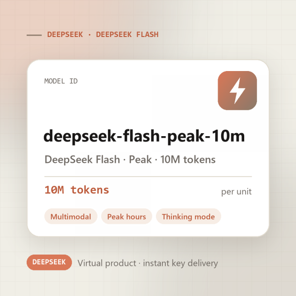 DeepSeek Flash · Peak · 10M tokens